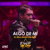 Orquesta de Oro - Algo de Mi (En Vivo Desde Vila Bela) - Single